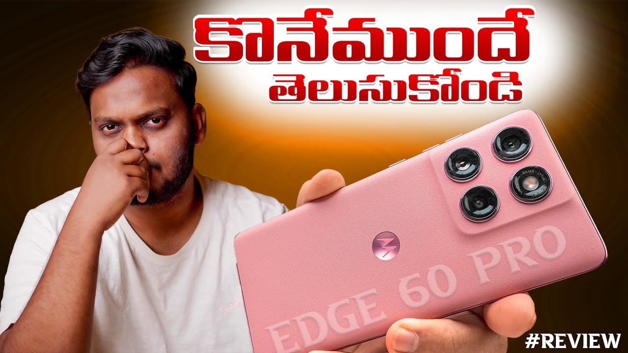 Moto Edge 60 Pro Review in Telugu | Is this Best  Smartphone under 30k?