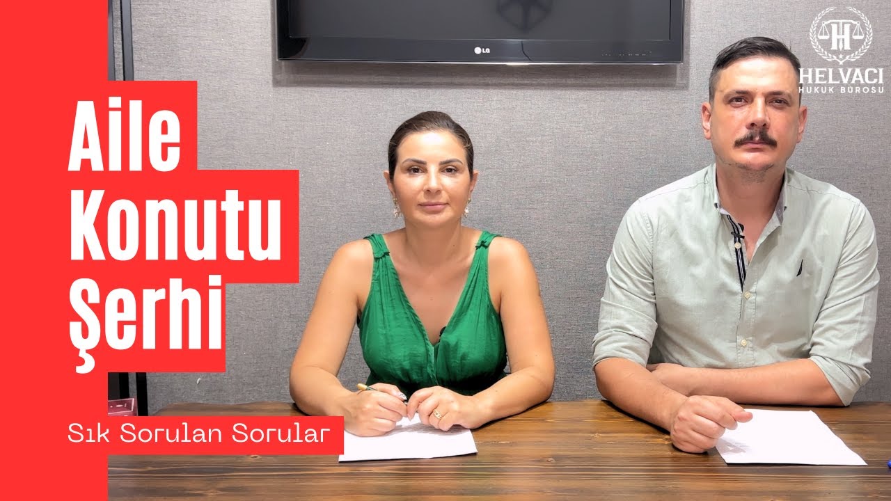 AİLEMİZE DOKUNAMAZSIN !!! (Aile Konutu Şerhi Nasıl Konulur ?)