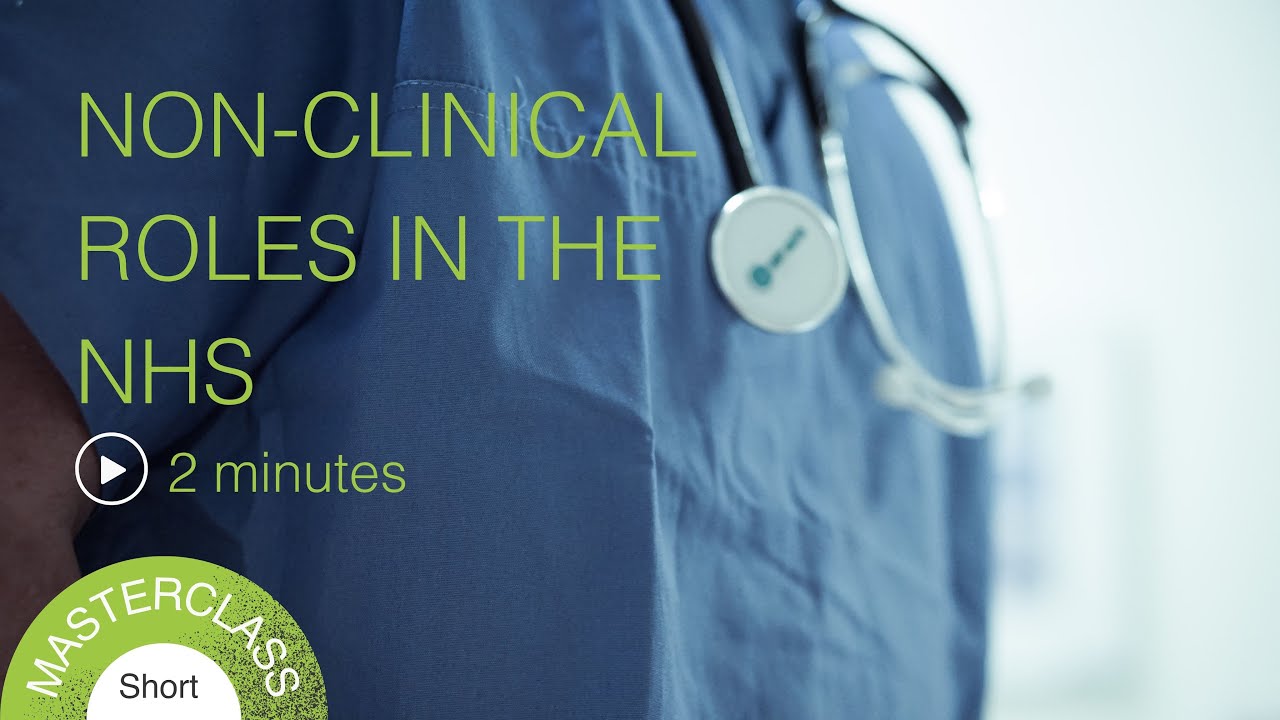 What are the non-clinical roles available in the NHS?