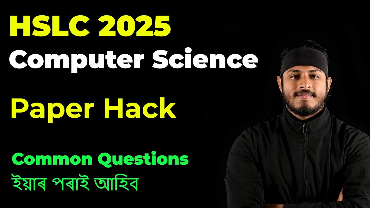 HSLC Computer Science | Class 10 SEBA Computer Science | Common Questions