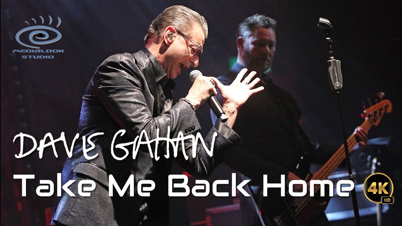 Dave Gahan - Take Me Back Home (Medialook RMX 2025)