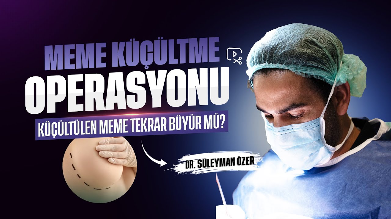 Meme Küçültme Ameliyatı Sonrası Süreç Nasıl İşler? | Merak Edilen Tüm Sorular Cevap Buluyor!