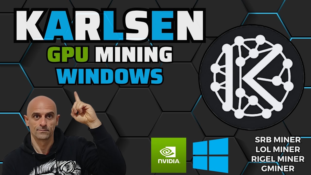 Karlsen (KLS) - GPU Mining - karlsenhash - WINDOWS - NVIDIA - A Step by Step Tutorial