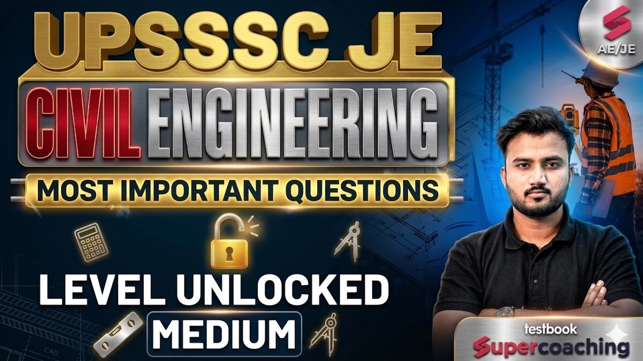UPSSSC JE Civil Engineering Classes | UPSSSC JE Civil Practice Set | UPSSSC JE Civil by Shubham Sir