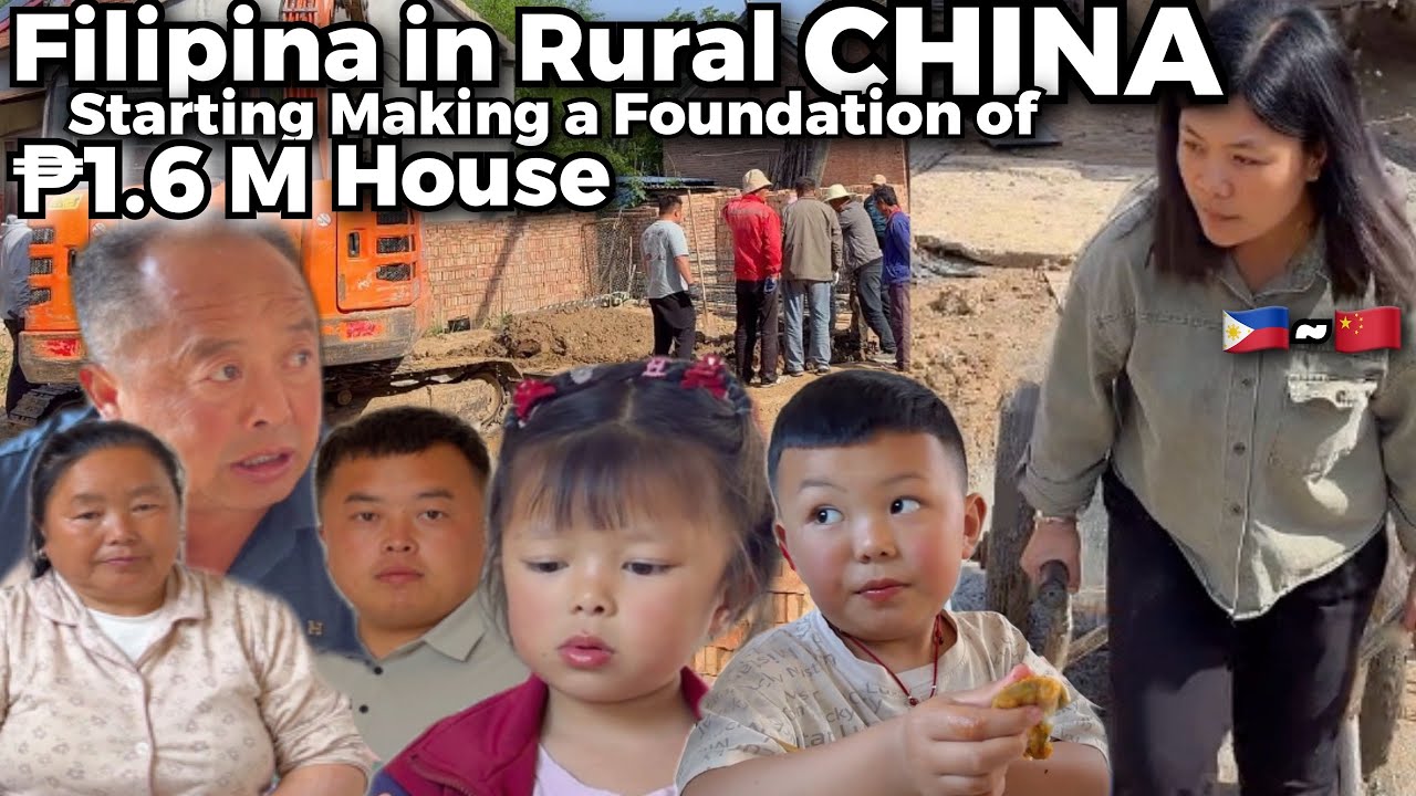 FILIPINA&rsquo;S Biggest Dream: $21,000 HOUSE in RURAL CHINA! Now Building The Foundation | Buhay sa China