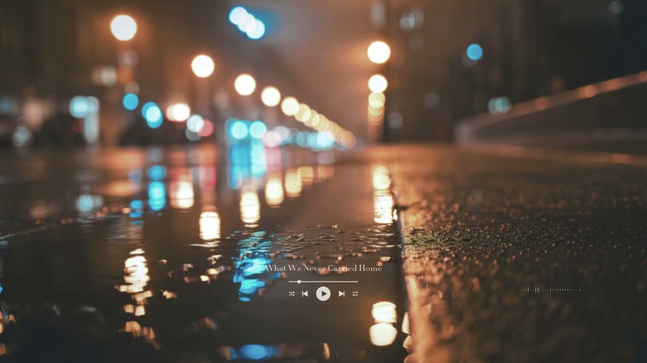 What We Never Carried Home | Late Night R&B for Quiet Drives & Thoughts