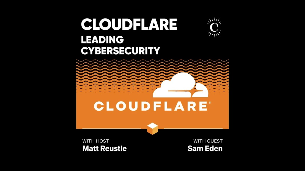 Cloudflare: Leading Cybersecurity [Business Breakdownes Ep 241]Cloudflare Final