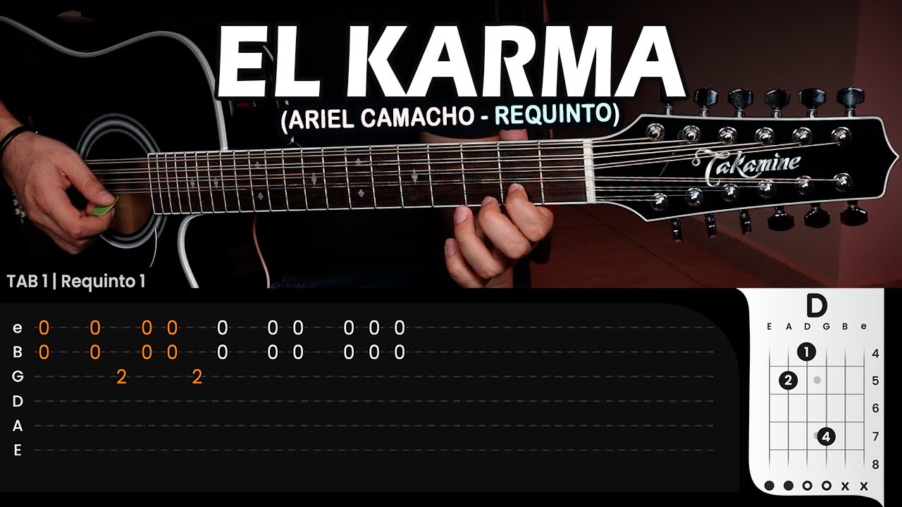 EL KARMA - Ariel Camacho (REQUINTO) Tutorial | CHORDS