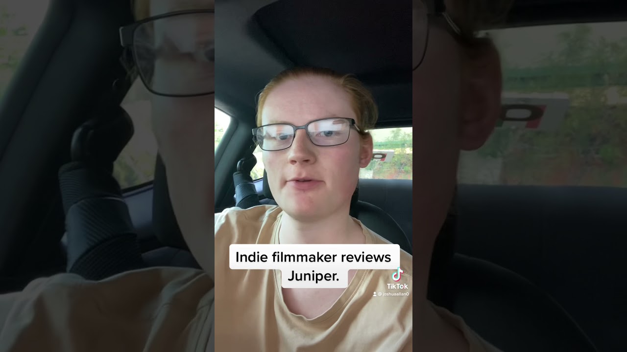 Indie Filmmaker Reviews Juniper
