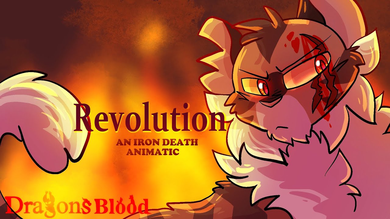 Revolution [ OC Animatic ] (Dragons Blood)