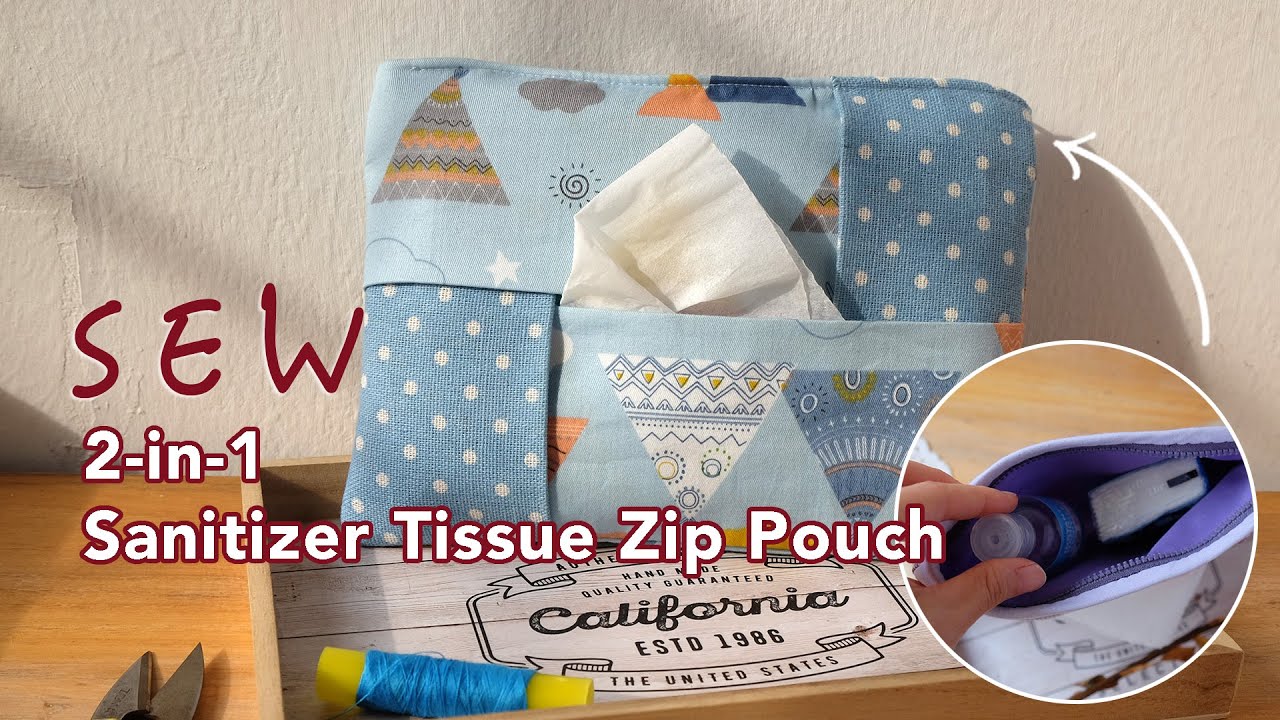 DIY Sew 2-in-1 Sanitizer Tissue Zip Pouch 手作车缝湿纸巾洗手液袋