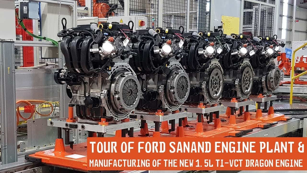 A Look Inside the Ford Sanand Engine Plant & Manufacturing of the new 1.5L Ti-VCT Petrol Engine