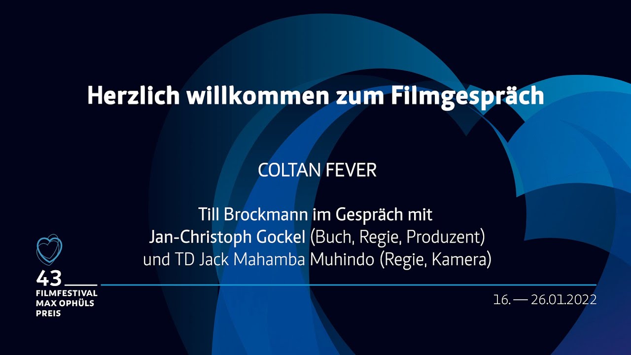 COLTAN FEVER Filmgespräch