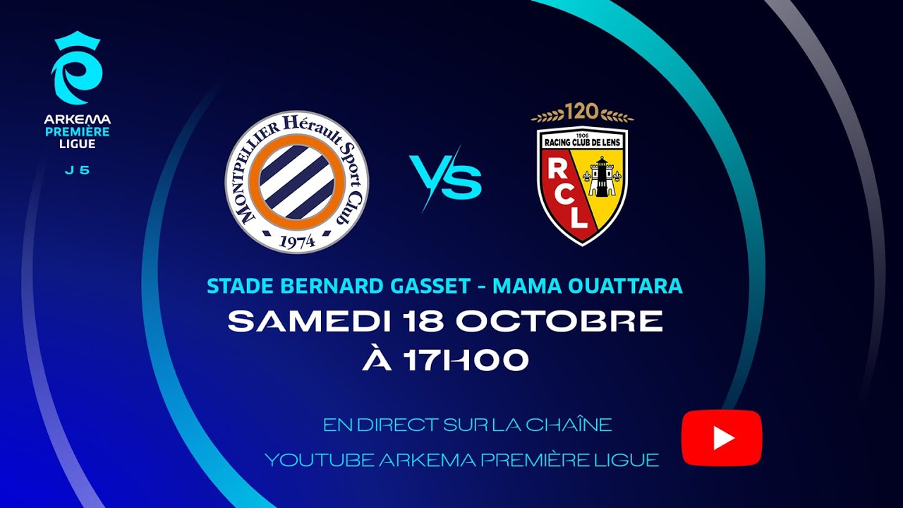 J5 I Montpellier HSC vs RC Lens en replay I ARKEMA Premi&egrave;re Ligue 2025-2026