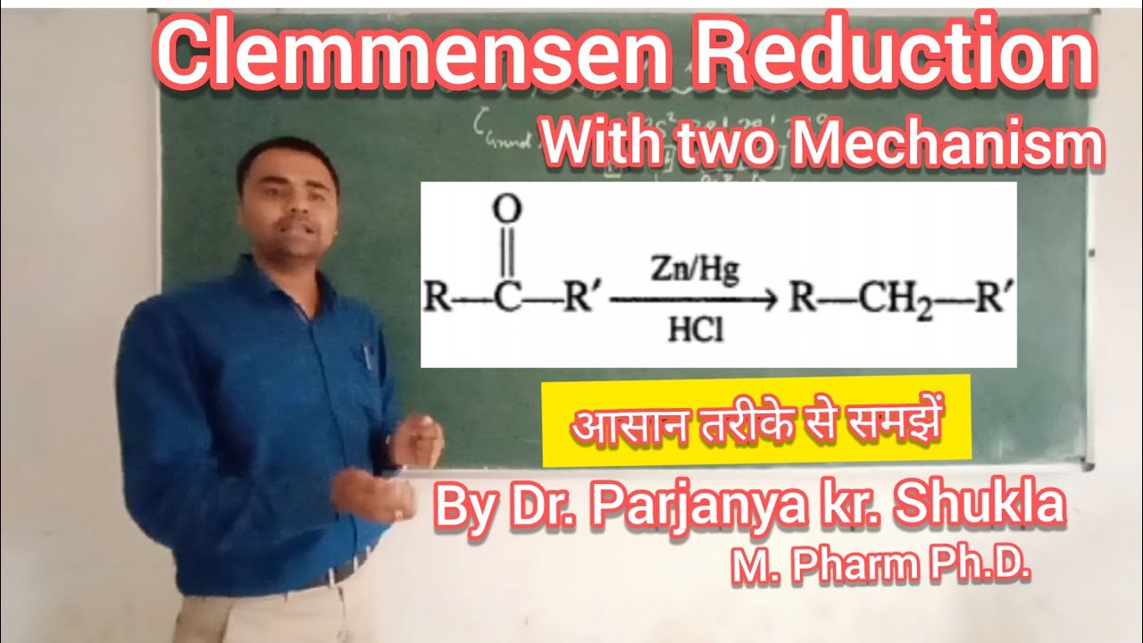 Clemmensen Reduction | With Mechanism in easy way