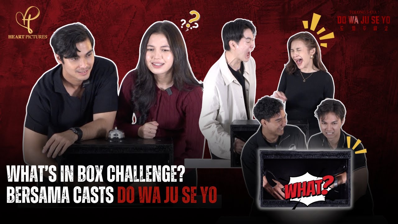 What In The Box Challenge - Casts Film #DoWaJuSeYo