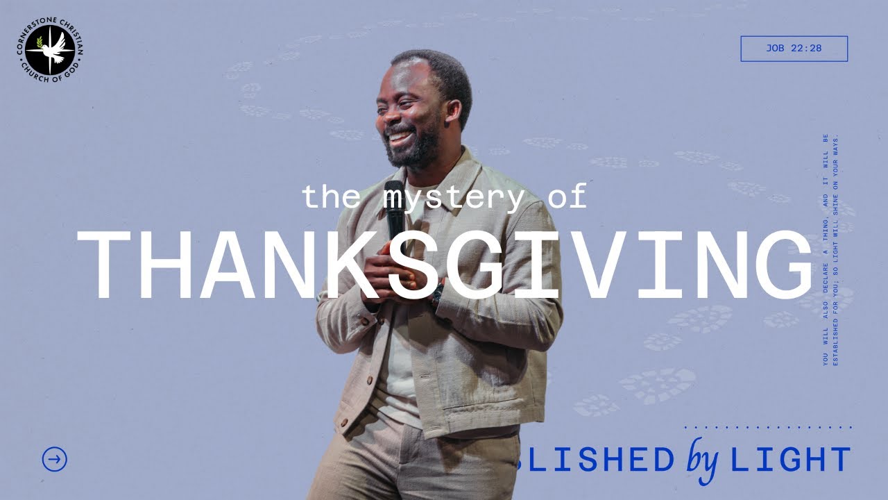 The Mystery of Thanksgiving | Apostle Emmanuel Adewusi | CCCG