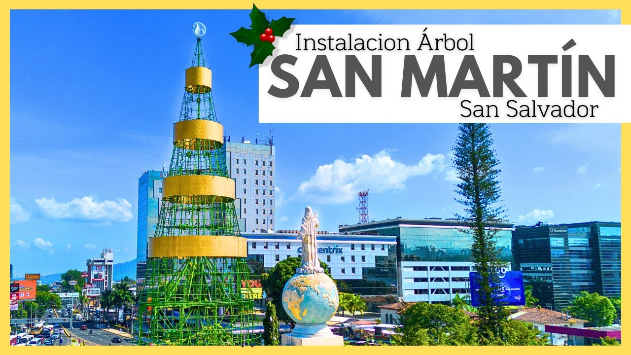 🏗️ La instalaci&oacute;n del &Aacute;RBOL SAN MART&Iacute;N de 50 METROS que iluminar&aacute; San Salvador &ndash; EL SALVADOR 2025 🇸🇻