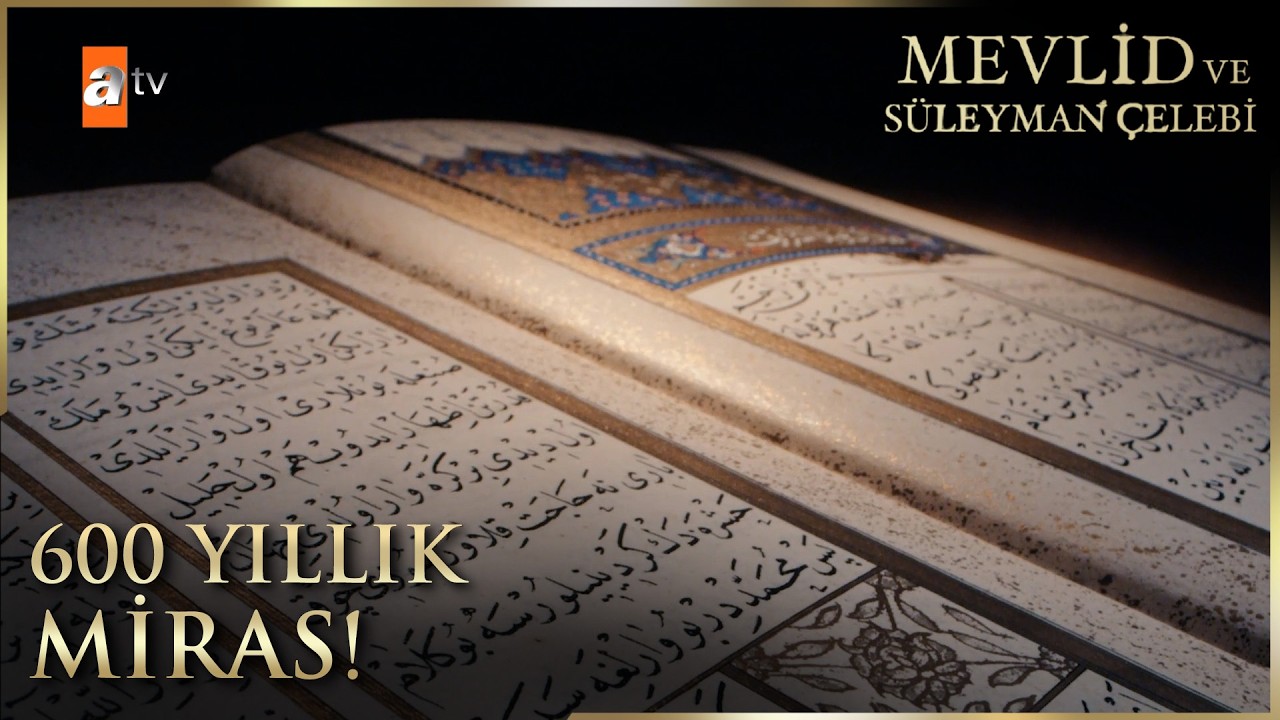 600 Yıldır Süregelen Mevlid | Mevlid ve Süleyman Çelebi