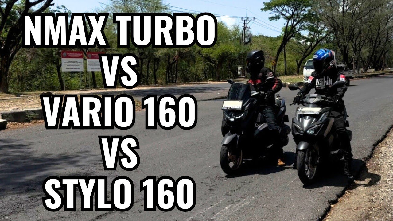 NMAX TURBO VS VARIO 160 VS STYLO 160