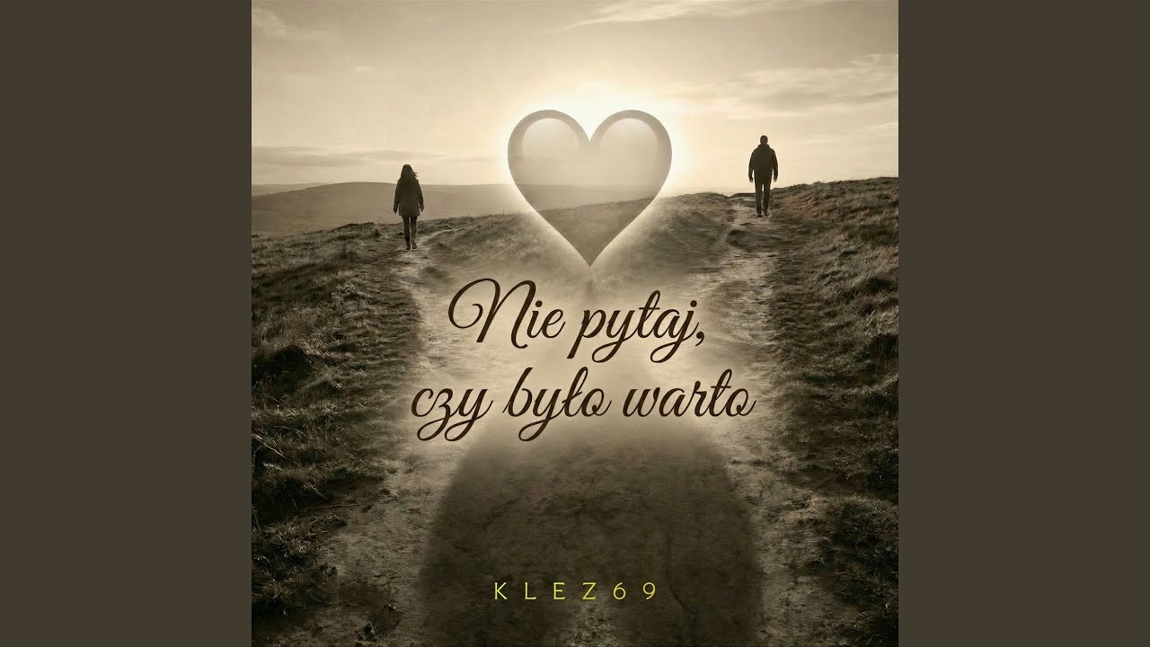 Nie pytaj, czy było warto