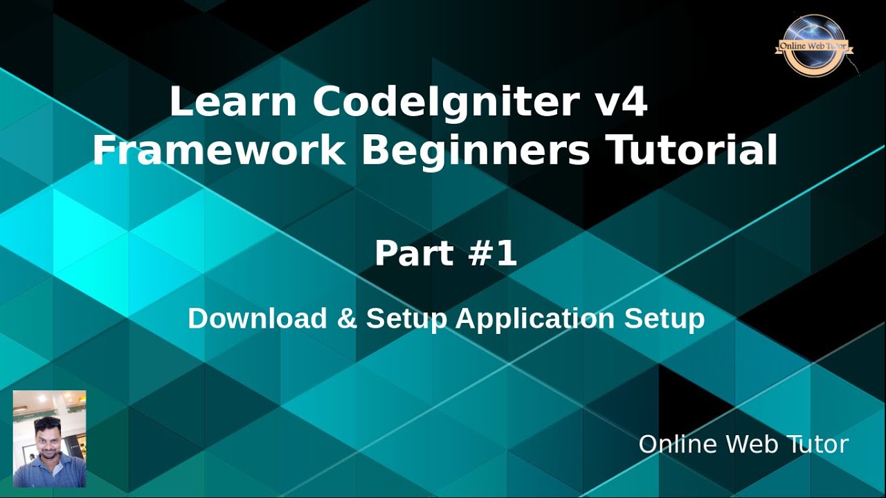 Learn CodeIgniter 4 Framework Tutorials #1 Download & Install Application Setup Manual | Composer