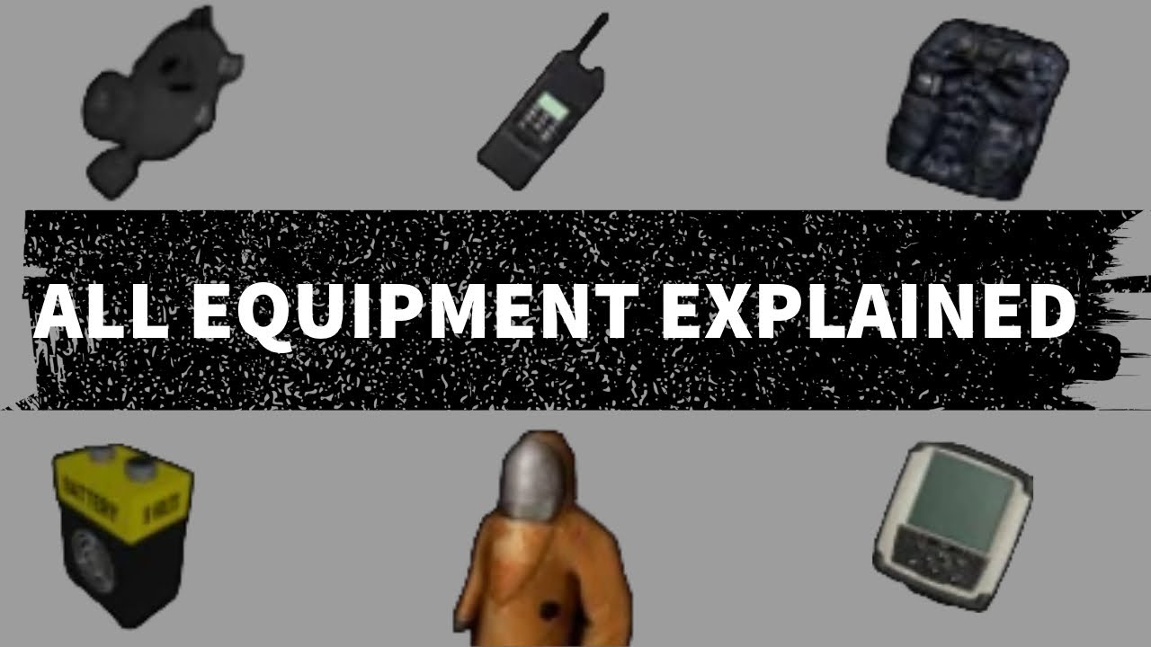 All Equipment Explained|SCP: Containment Breach Guide