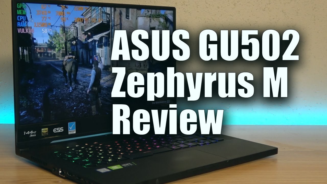 Обзор ASUS GU502GV • Zephyrus M 2019 • i7 9750h + RTX 2060