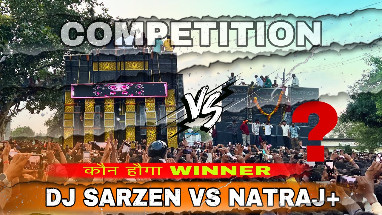 DJ SARZEN VS NATRAJ + FULL COMPETITION VIDEO KON HAI WINNER ?😱