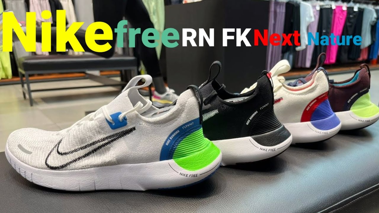 NIKE FREE RN FK NEXT NATURE || NIKE FREE || FLEXIBLE,  breathable, lightweight || must watch