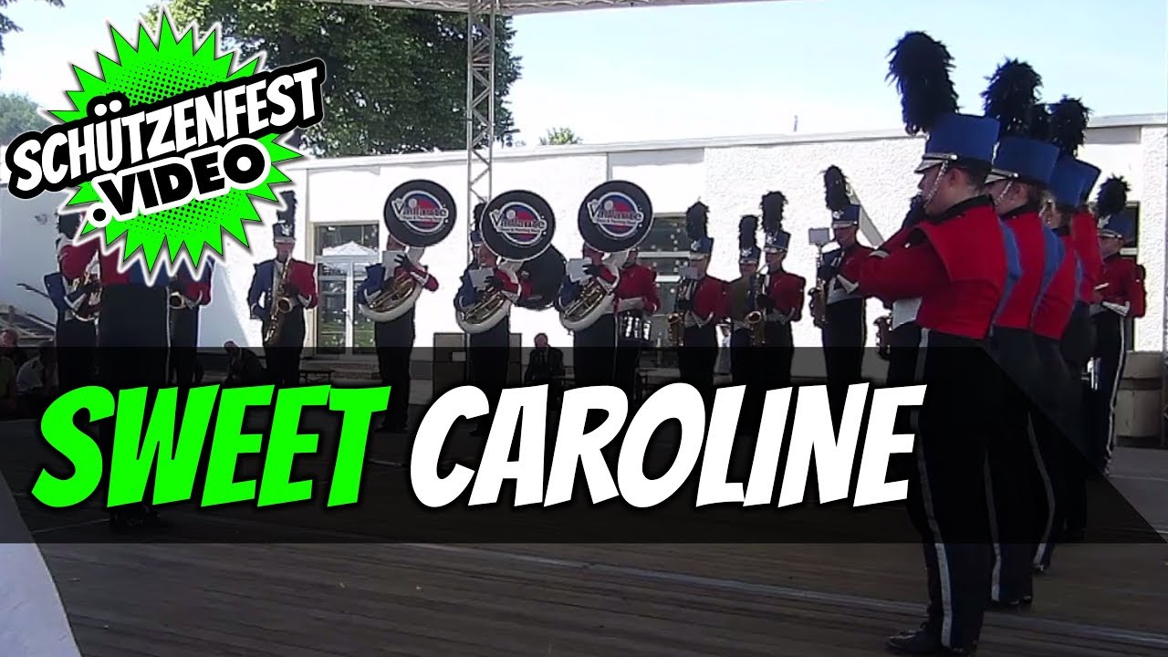 🟢 Sweet Caroline 🎼 | Live | La Vaillante Showband Marchingband | Cover | Schützenfest Iserlohn