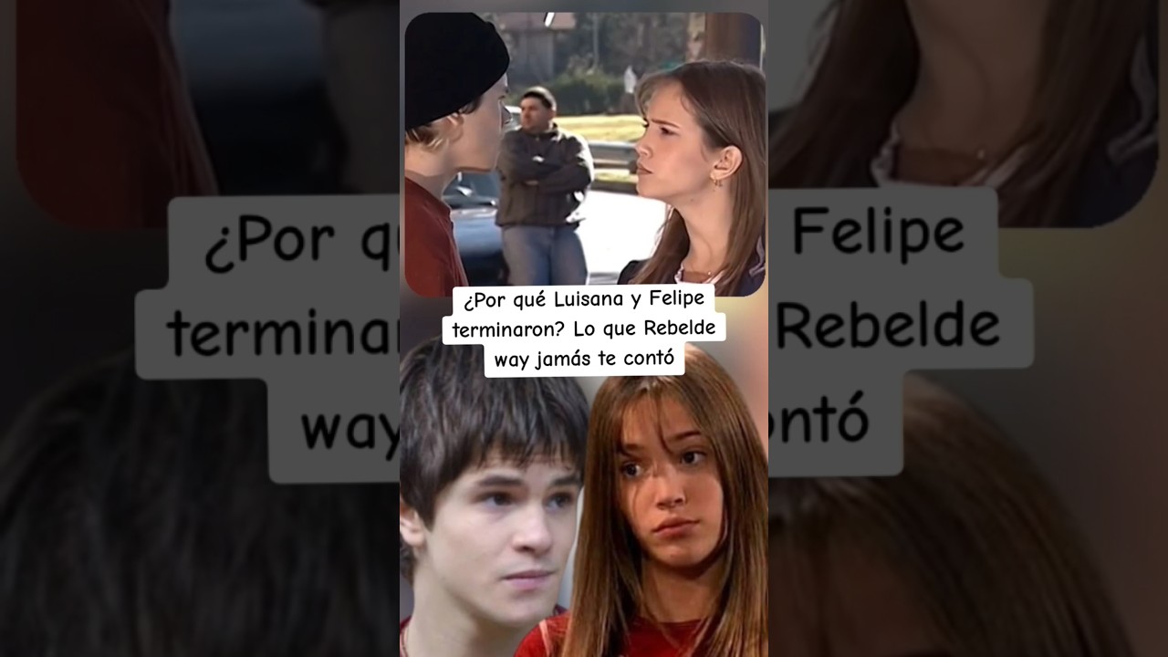 ¡REBELDE WAY MINTIÓ! ¿Por qué LUISANA LOPILATO y FELIPE COLOMBO TERMINARON? EL SECRETO de ERREWAY