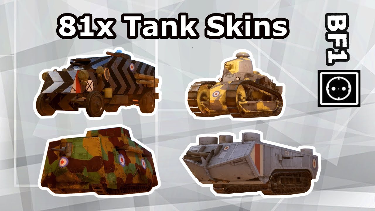 bf1 showroom of 81x Tank skins (Landship, Heavy Tank, Artillery Truck, Assault Tank + Truck)