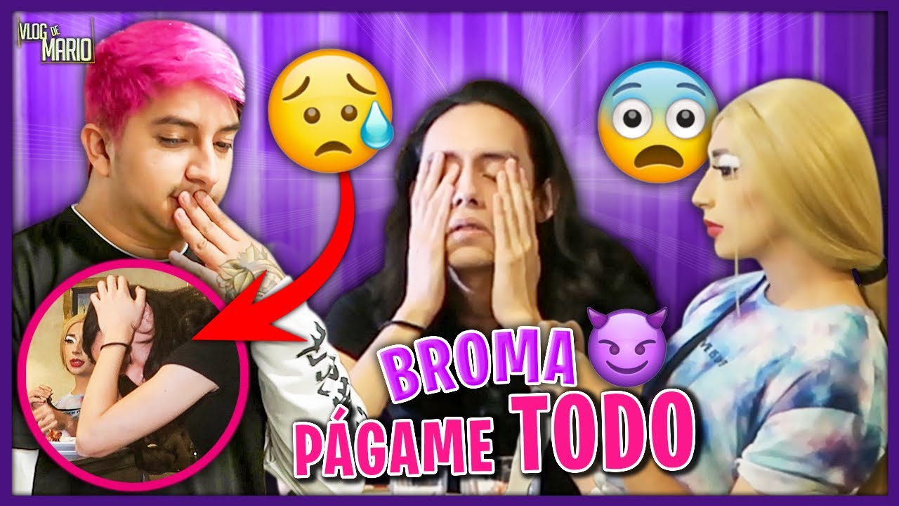 Les cobré hasta el alma. BROMA pesada a LA PEDACERA