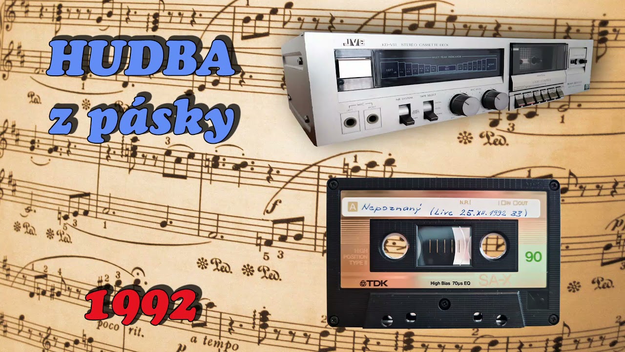 Hudba z pásky rok 1992 – Nepoznaný