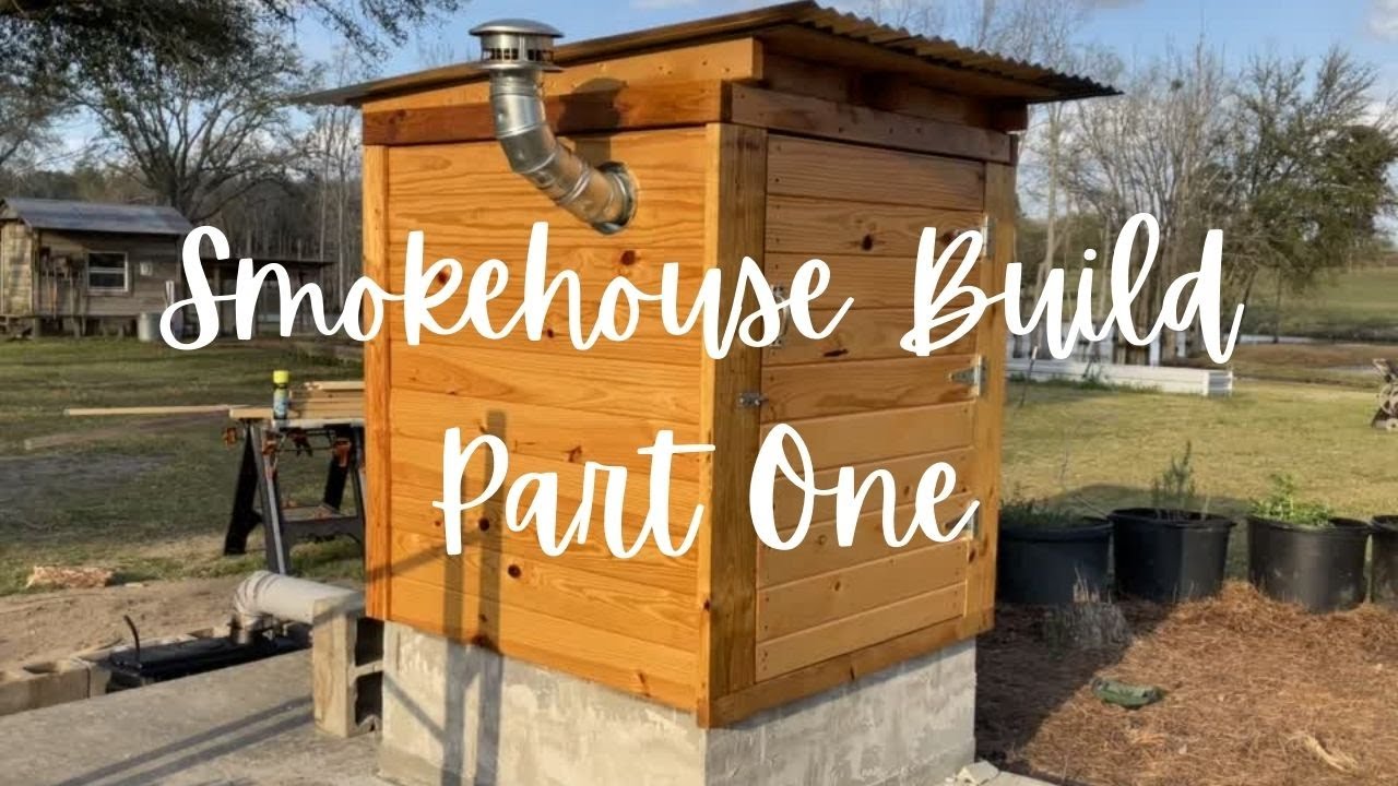 Smokehouse Build Part One