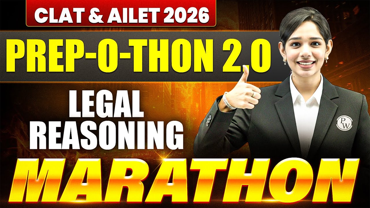 CLAT & AILET 2026 Legal Reasoning Marathon 🔥 | Most Expected Questions | CLAT & AILET Marathon 2026