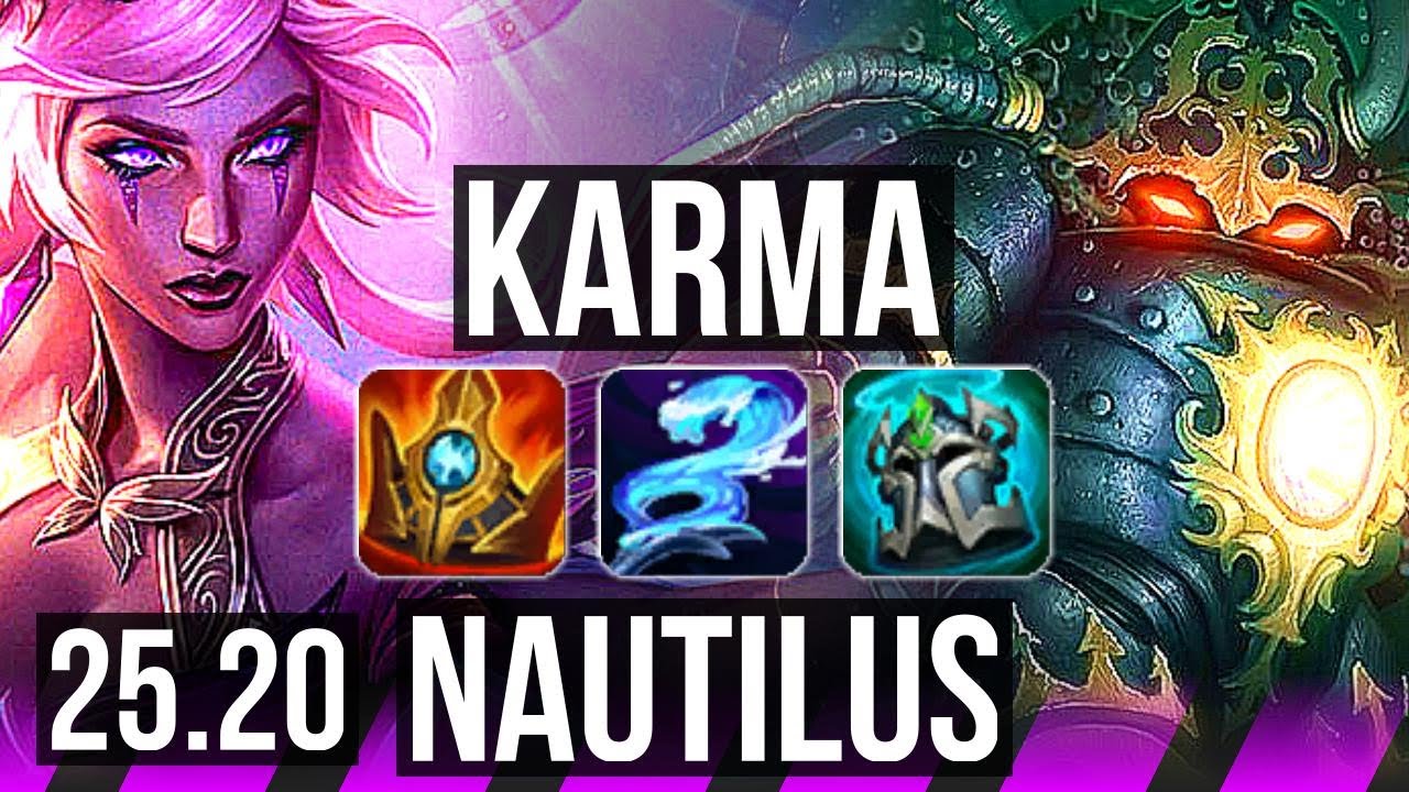 KARMA & Caitlyn vs NAUTILUS & Jhin (SUP) | EUW Grandmaster | 25.20