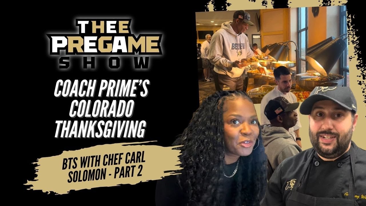 Part 2 - Behind The Scenes Coach Prime’s Colorado Thanksgiving with Chef Carl Solomon