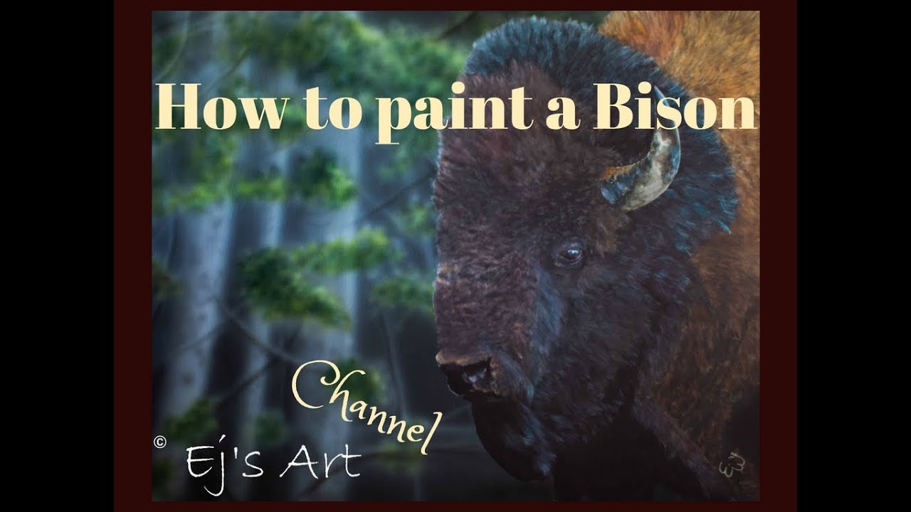 How to paint a Bison