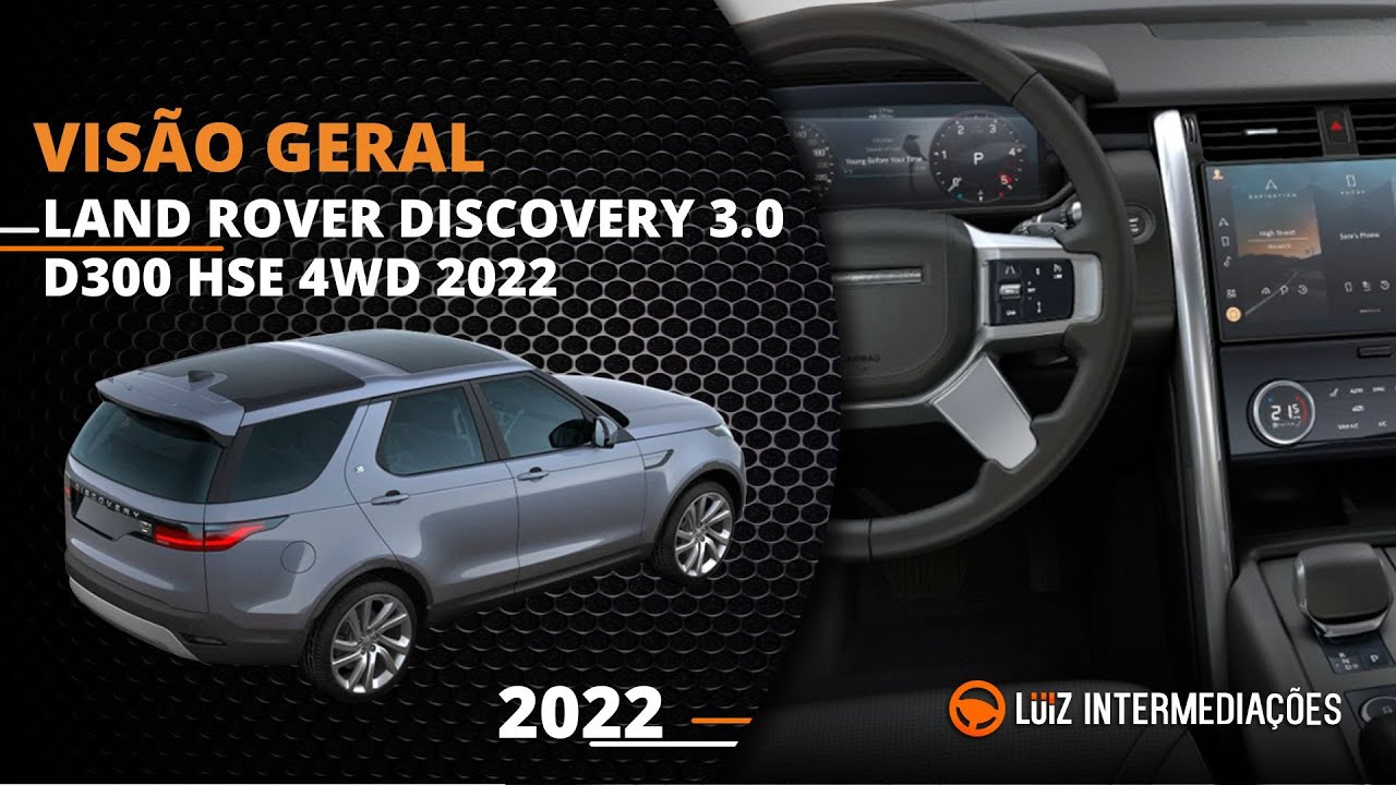 Visão Geral | LAND ROVER DISCOVERY 3.0 D300 HSE 4WD 2022