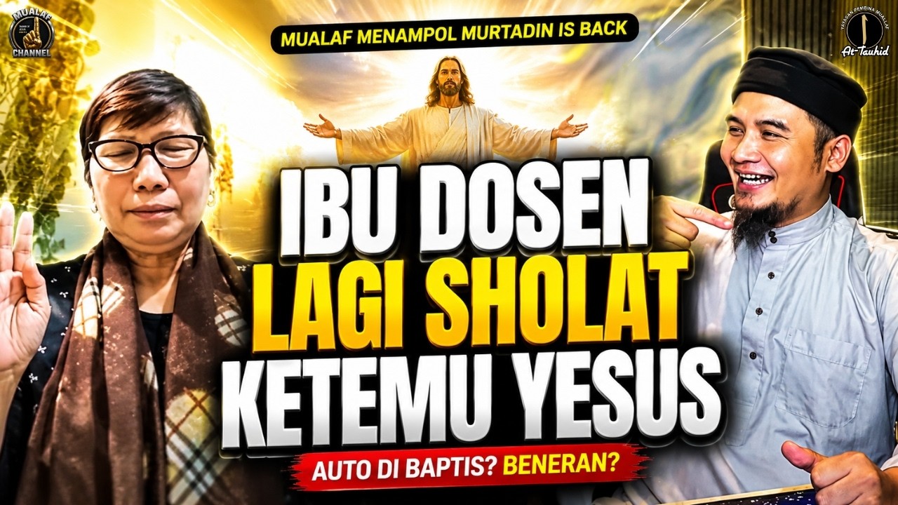 IBU INI TERSUNGKUR KETIKA SHOLAT KETEMU YESUS. LANGSUNG DIBAPTIS???