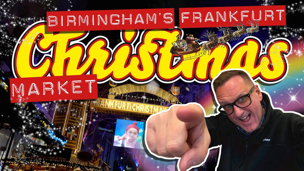 Birmingham German Frankfurt Christmas Market 2019