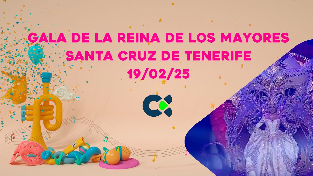 Gala Reina de los Mayores | S/C  de Tenerife 2025