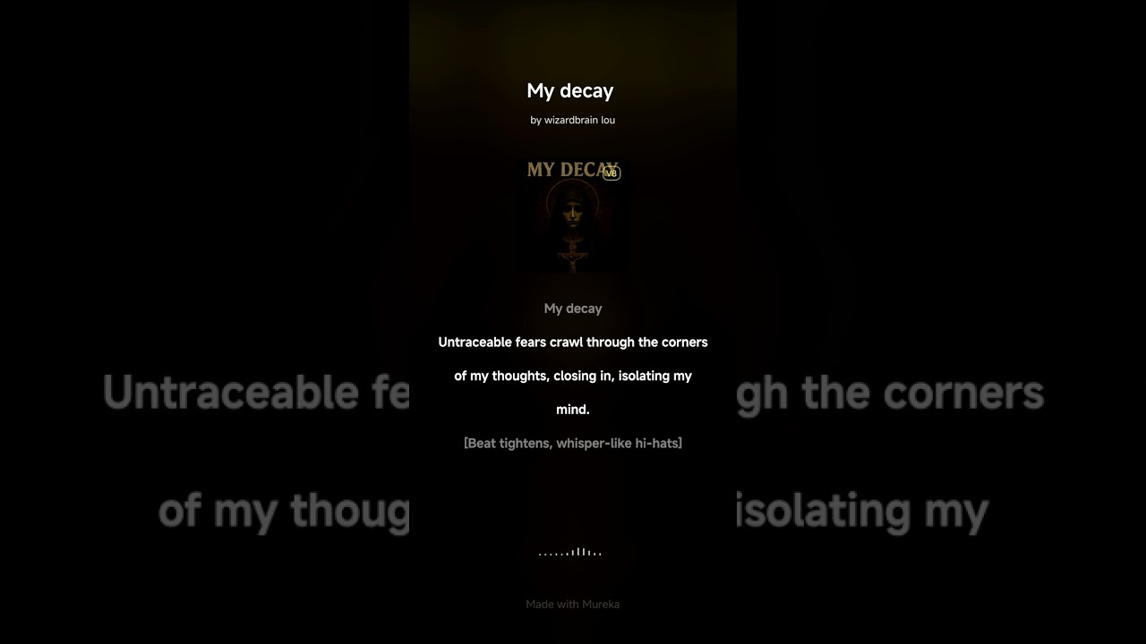 My decay 