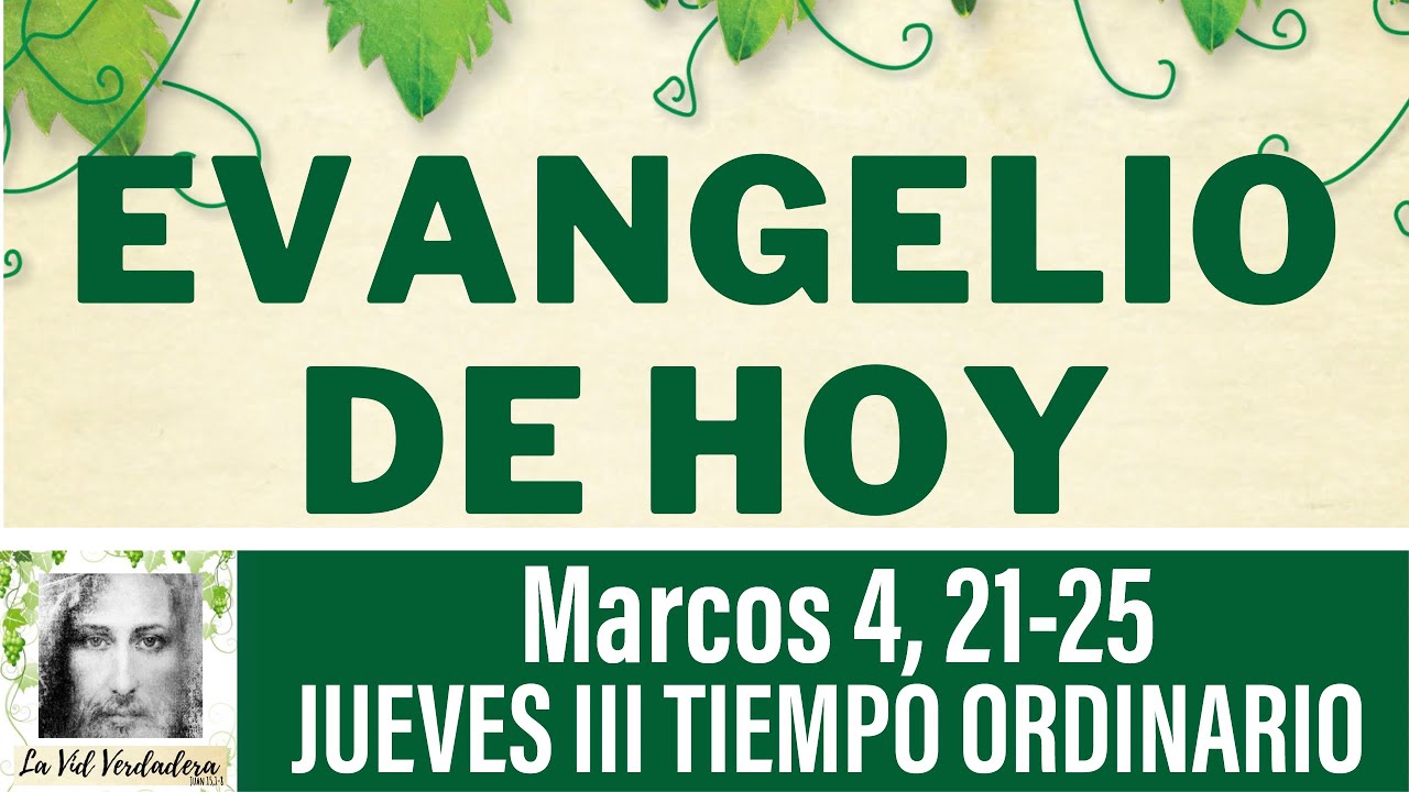 Marcos 4, 21-25 | EVANGELIO DE HOY JUEVES ENERO 29, 2026 | @lavidverdadera820 