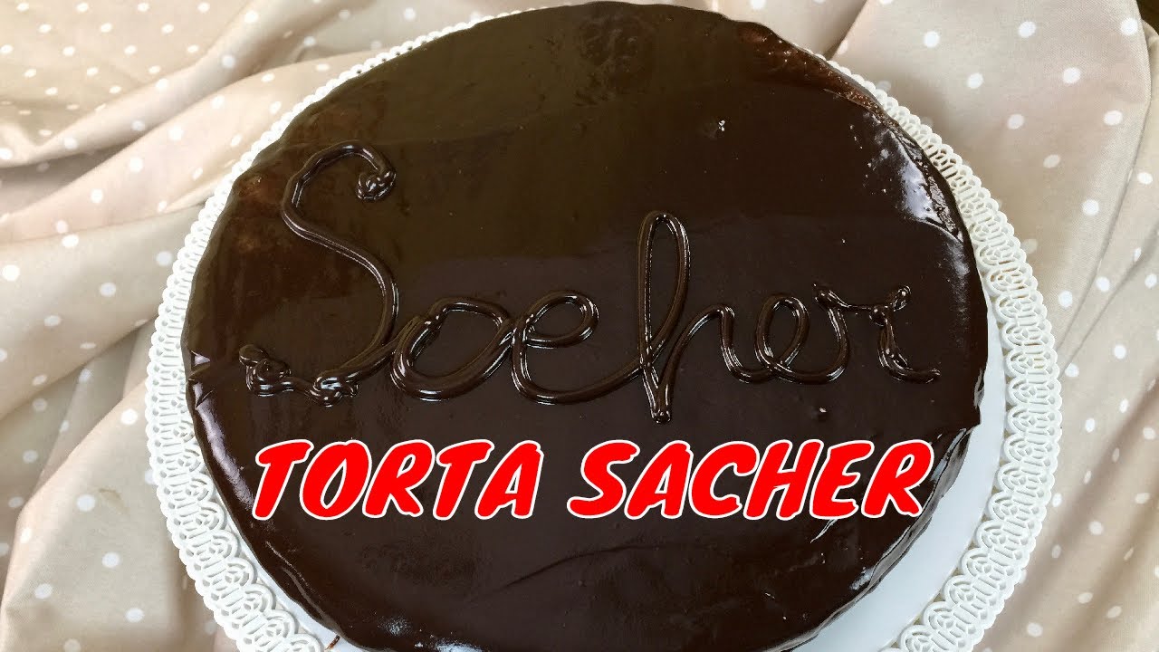 TORTA SACHER - buonissima torta al cioccolato - Prima del Caffè Soddisfazioni in cucina
