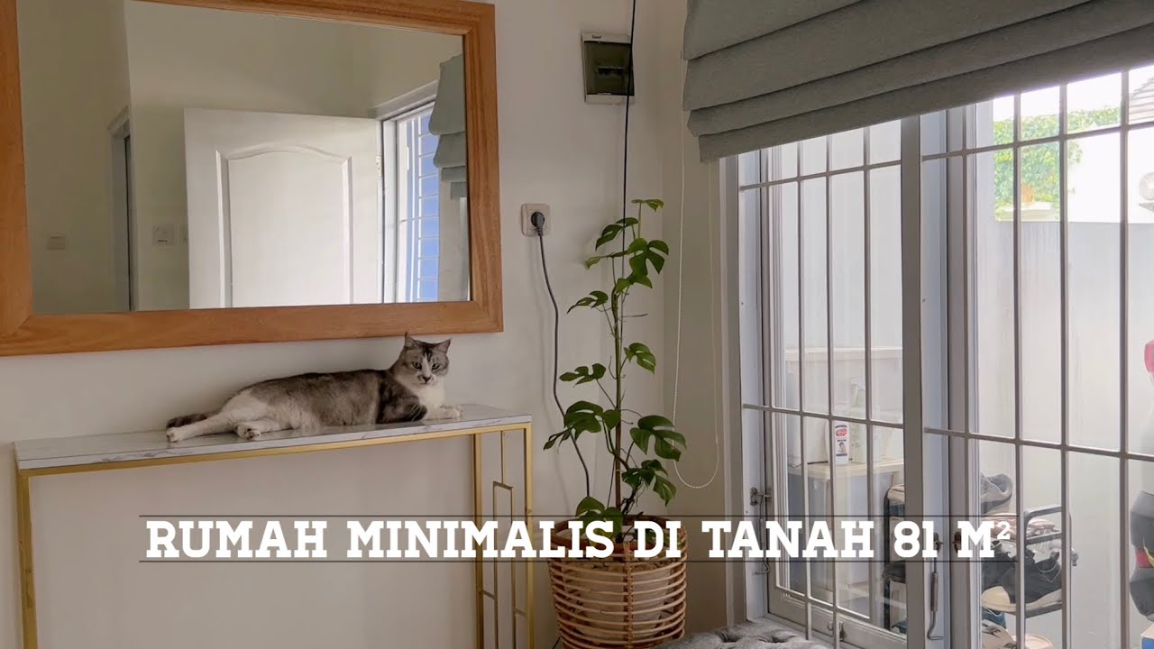 HOUSE TOUR | CARAKU MENATA RUMAH MUNGIL MINIMALIS