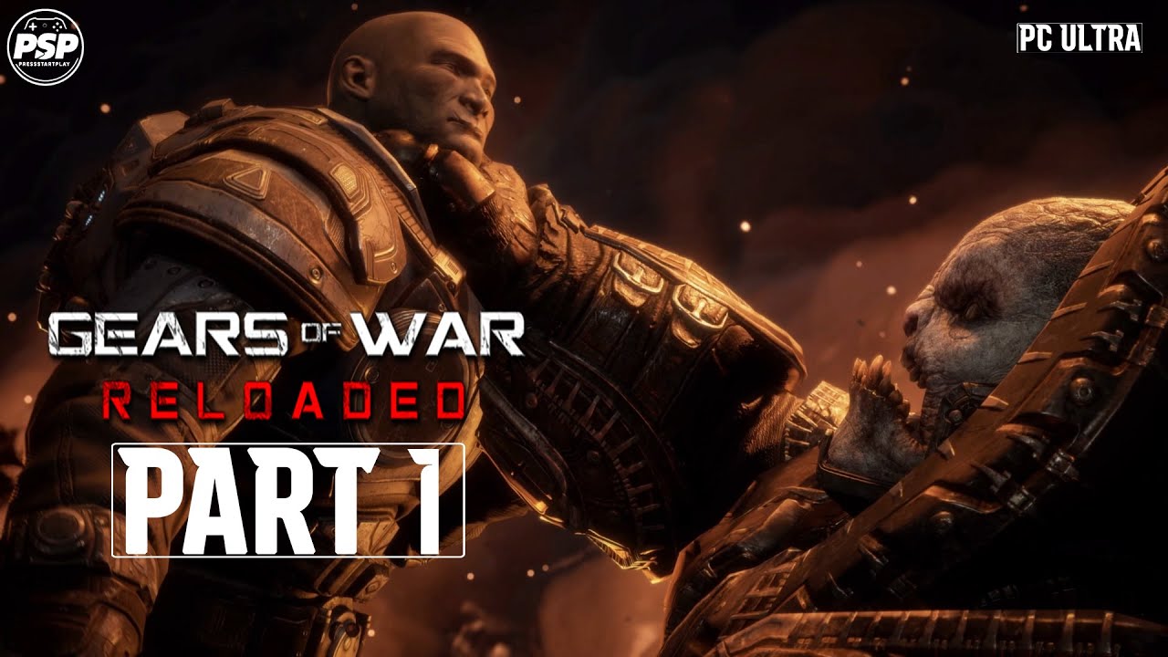 Gears of War Reloaded Part 1 Full Gameplay Walkthrough No Commentary