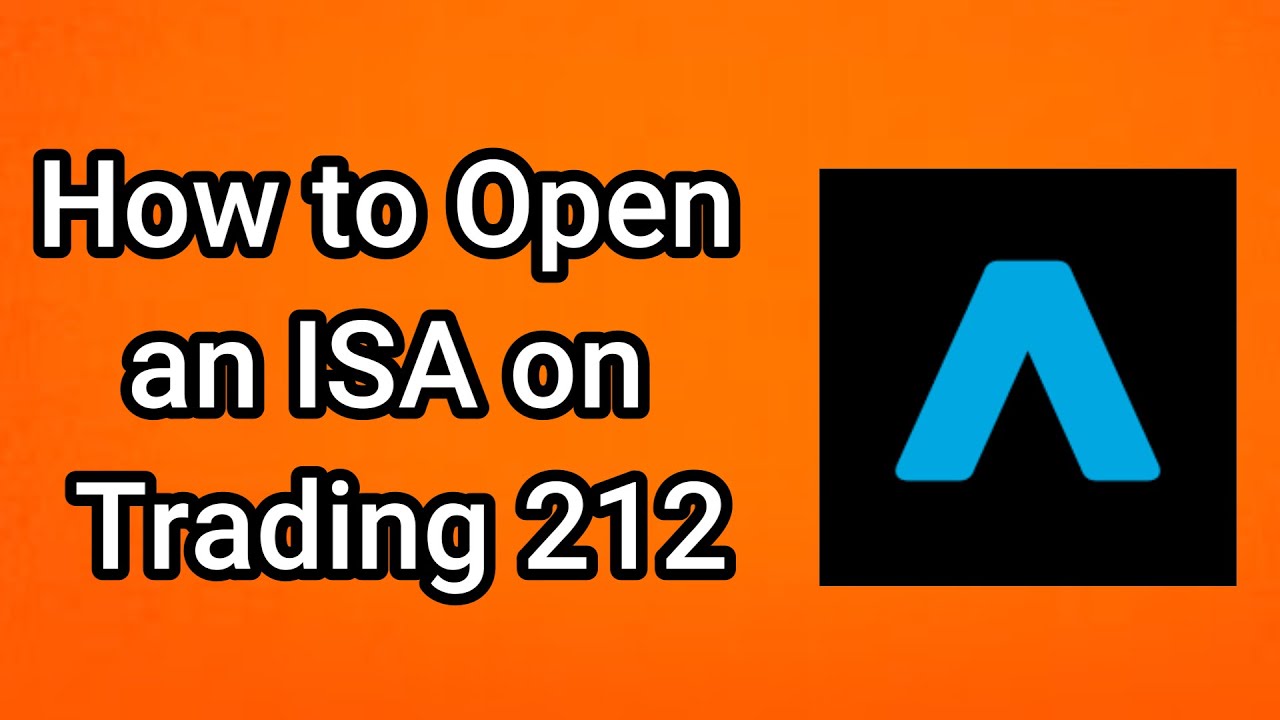 How to Open an ISA on Trading 212